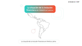 El estado de la inclusión financiera en América Latina